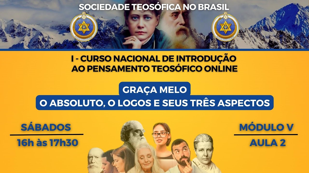 M&Oacute;DULO V - AULA 2 | O Absoluto, o Logos e seus Tr&ecirc;s Aspectos | Gra&ccedil;a Melo (22/07/2023)