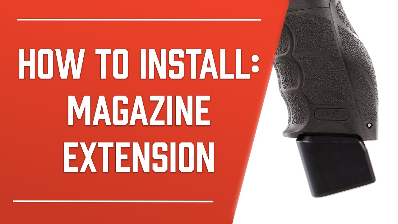 Mag Extension Installation Video | HKParts