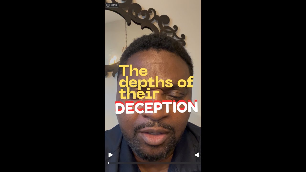 The depths of their deception