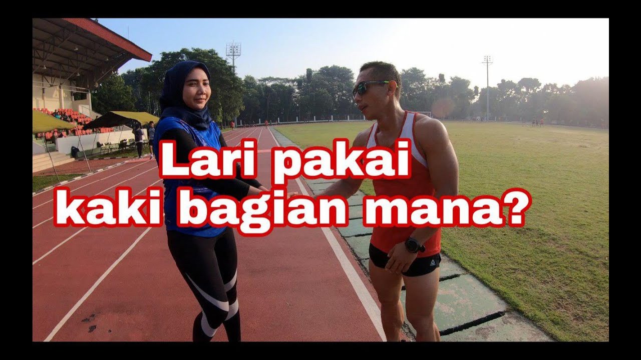 Saat berlari, mendarat dengan menggunakan kaki bagian mana ?