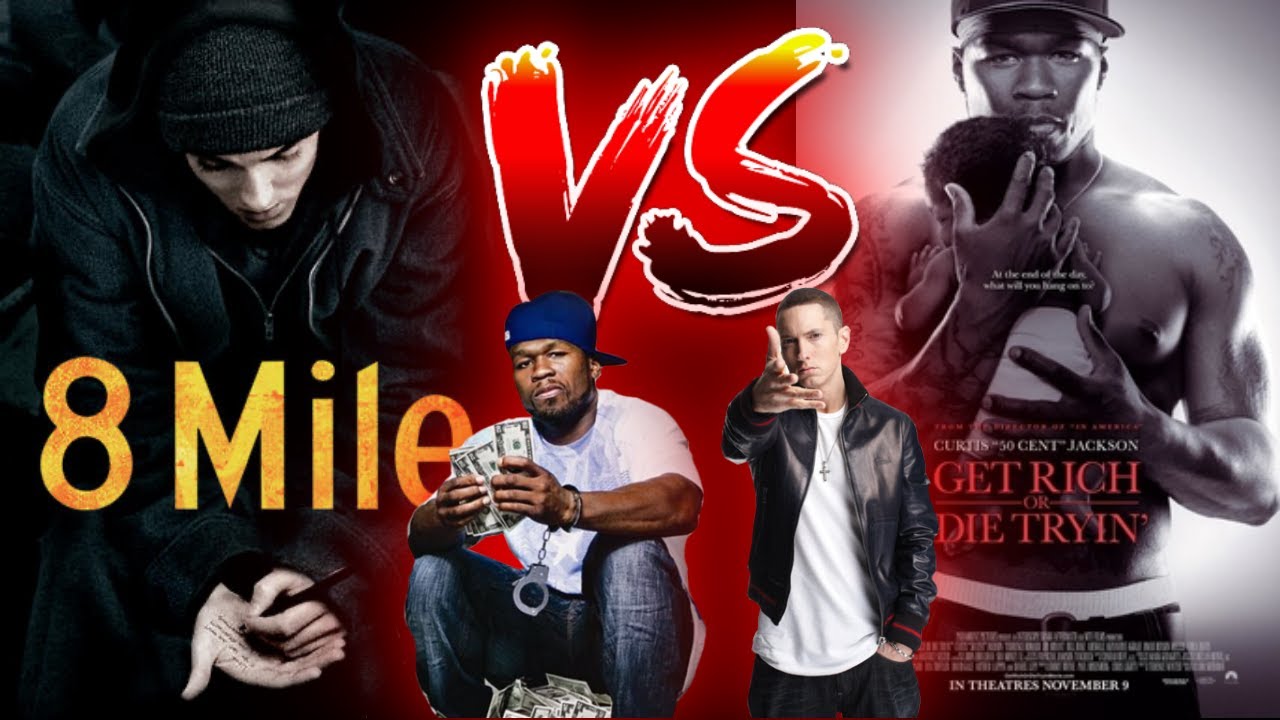 8 Mile (2002) VS Get Rich Or Die Tryin' (2005) | WHICH IS BETTER?