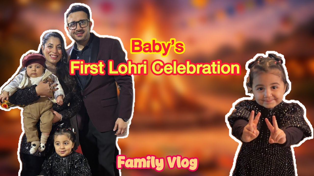 Baby’s First Lohri celebration 🔥🪵🥁