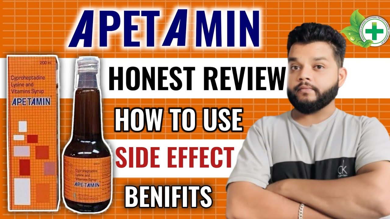 Apetamin Syrup Benefits & Side effects - Apetamin Weight Gain