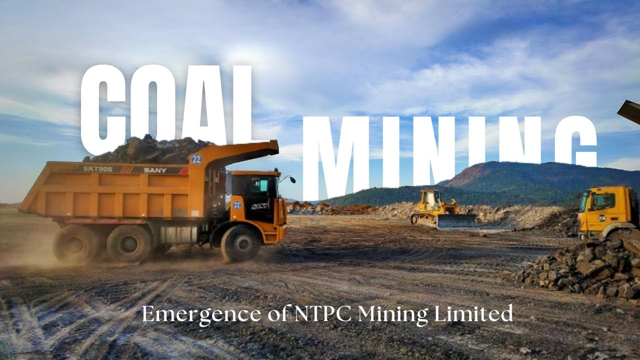 Emergence of NTPC Mining Limited