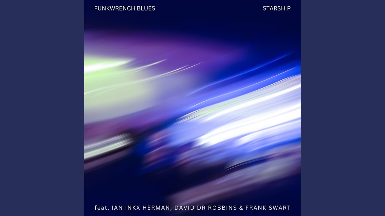 Starship (feat. Ian Herman, David Robbins & Frank Swart)