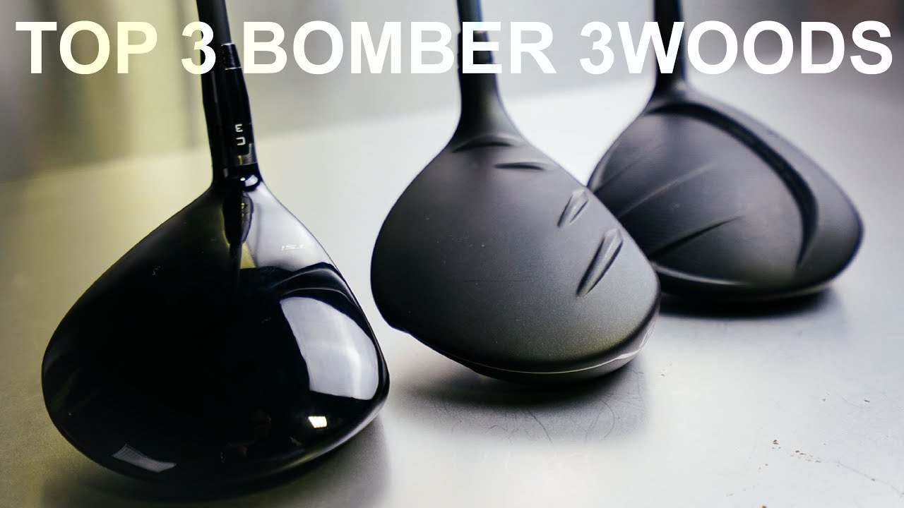 TOP 3 BOMBER GOLF FAIRWAY WOODS my LONGEST EVER 3 WOOD HIT