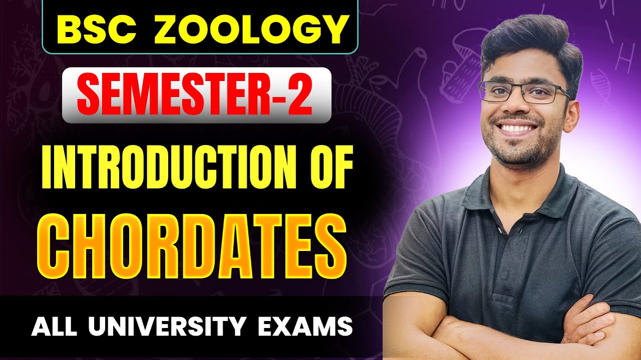 Introduction to Chordates | Diversity of Chordates | BSc Zoology Semester 2 | Vidya Sagar Sir