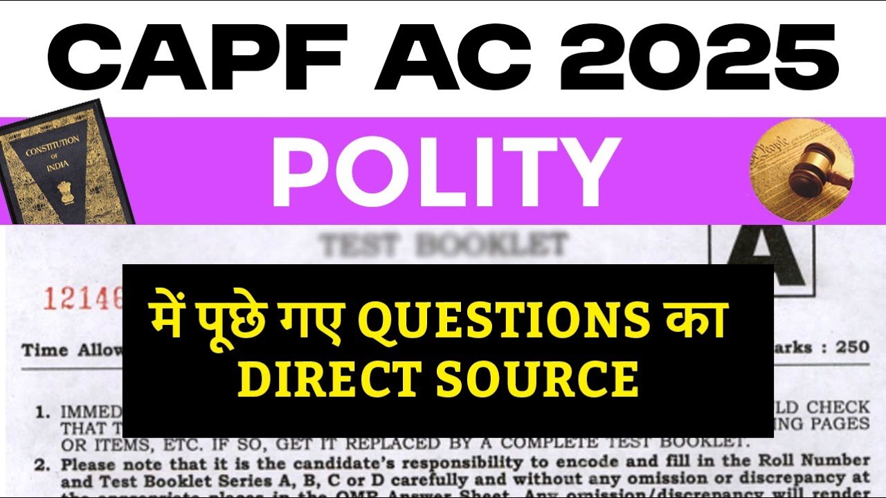 CAPF AC 2025 Polity Questions With Source