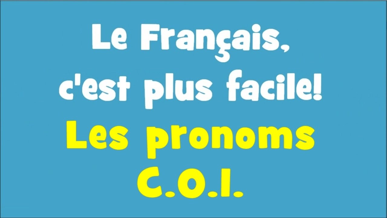 Le Français, c'est plus facile - 2/09 Les pronoms COI