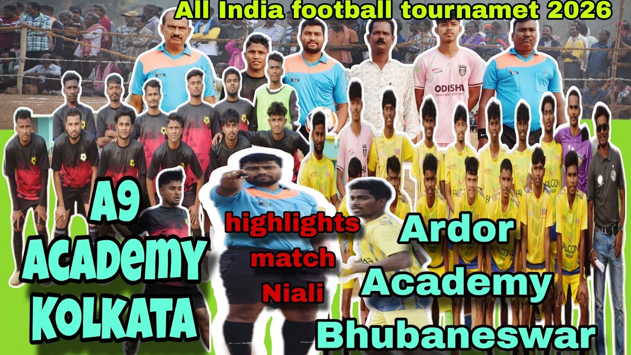 13th Radhakrushna memorial football tournamet 2026 l A9 Academy Kolkata🆚Ardor Academy BBSR 