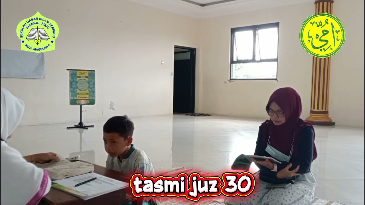 SDIT Ihsanul Fikri Hafalan &ndash; Setor Hafalan 1Juz Sekali Duduk &ndash; Siswa SDIT Ihsanul Fikri Tasmi&rsquo; Juz30