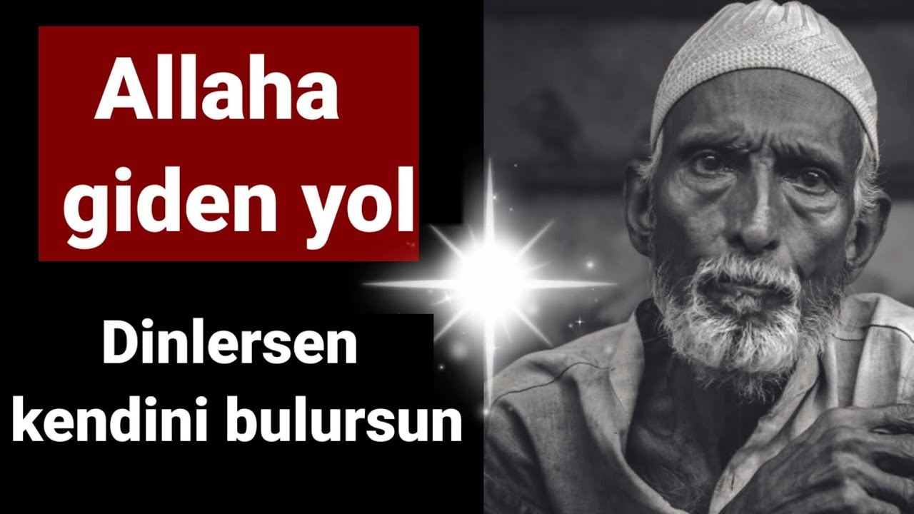 Allaha giden yol  / Dinlersen kendini bulursun  | Volkan aksoy