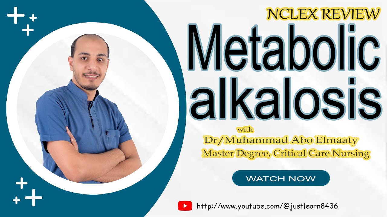 Nclex review || metabolic alkalosis physiology, causes, signs & nursing intervention
