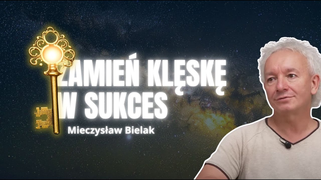 Skoczów, cz. 3 | ZAMIEŃ KLĘSKĘ W SUKCES | Mieczysław Bielak