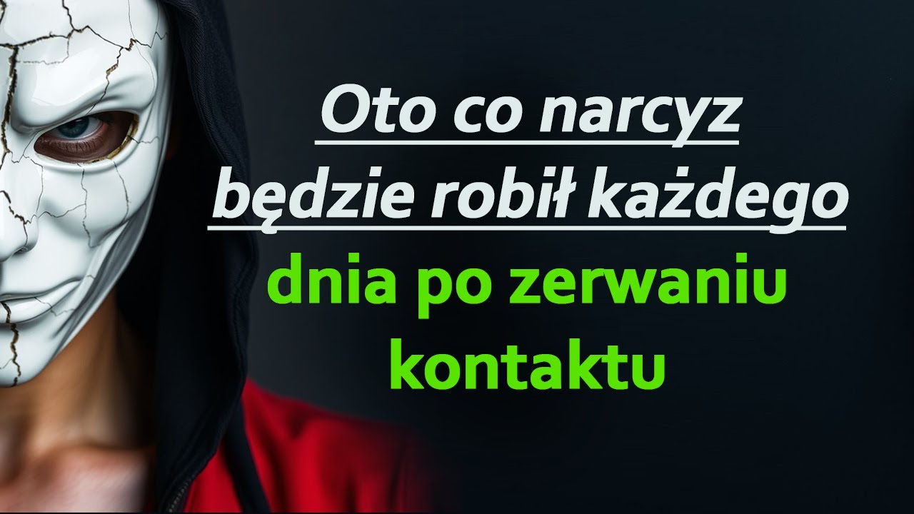Narcyz będzie robił te rzeczy codziennie, gdy nie masz z nim kontaktu | Narcyzm