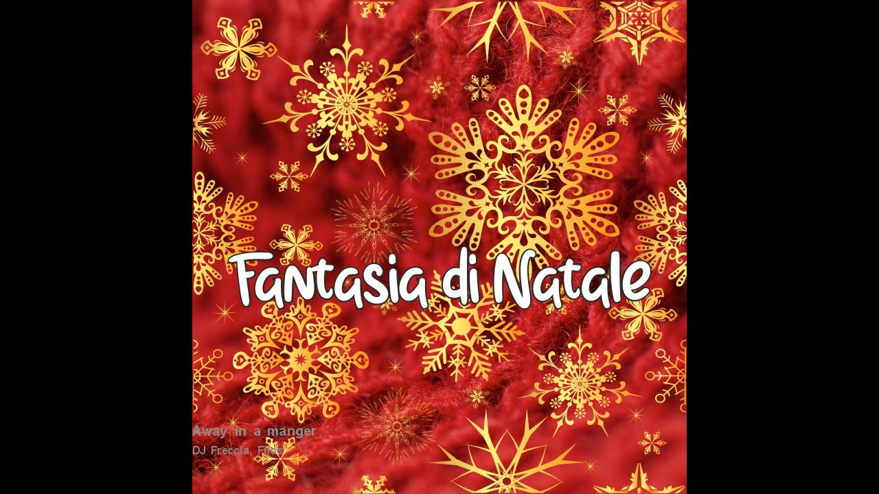 DJ Freccia & Filos (feat. Karilla) - Away in a manger