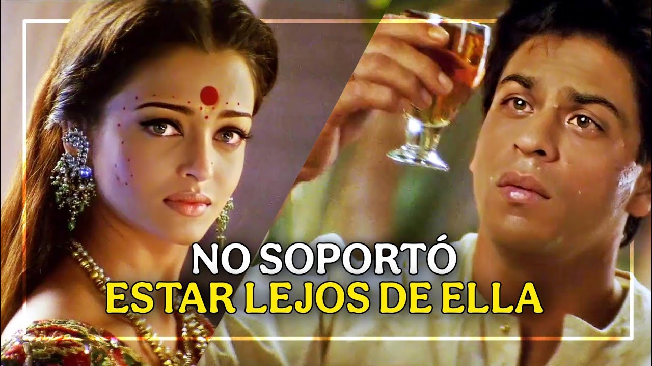 Devdas - Resumen y opinión