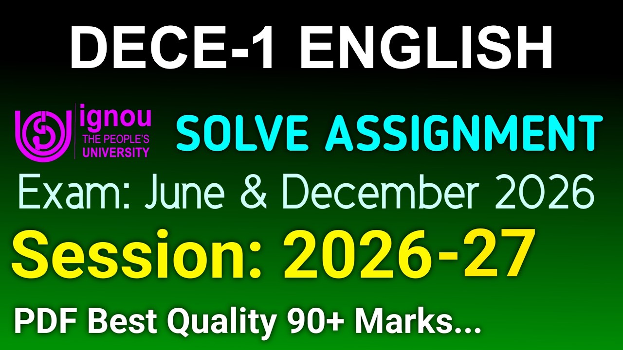 DECE 1 Solved Assignment 2026-27 English, DECE 1 Solved Assignment 2026, DECE-1 Assignment