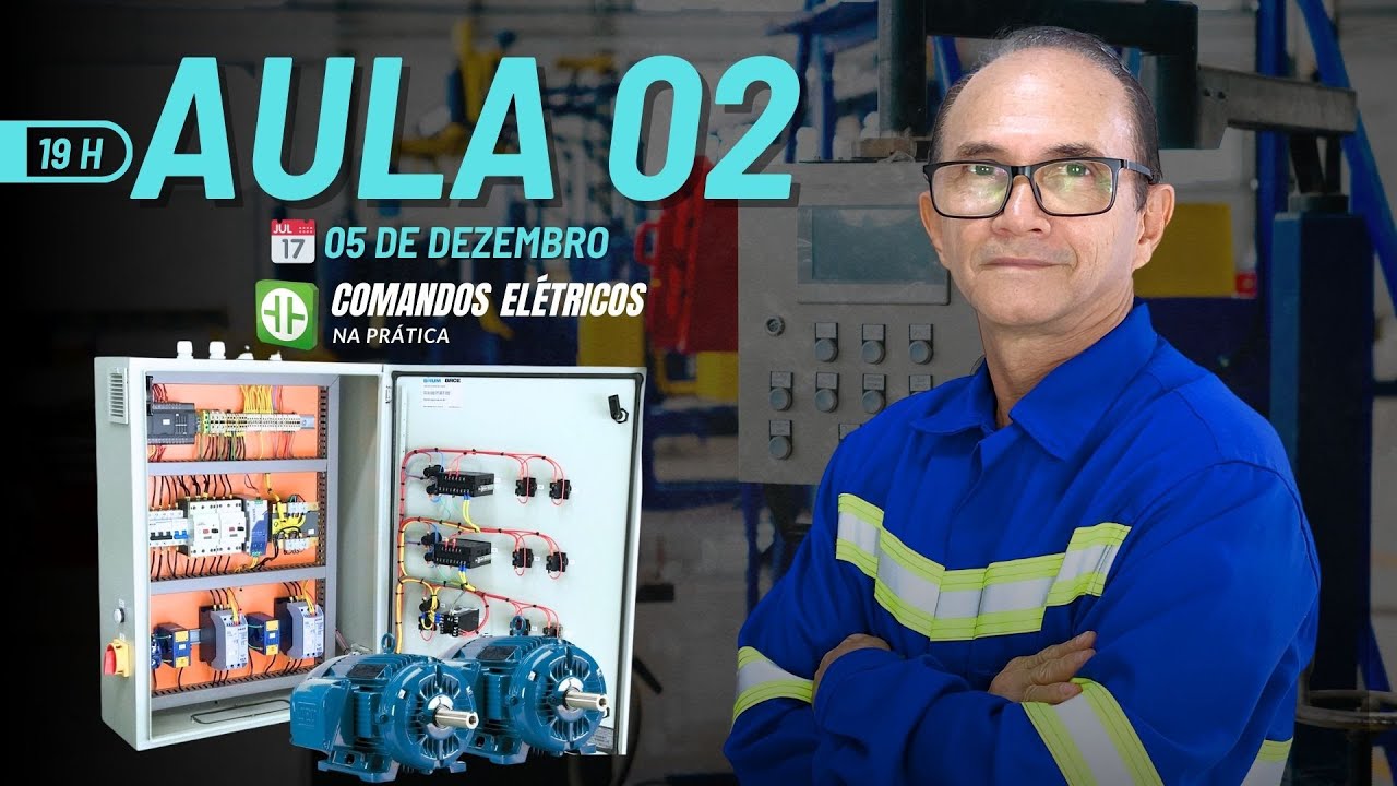 AULA 02 - EVENTO DE COMANDOS ELÉTRICOS | AUTOMAÇÃO ELÉTRICA