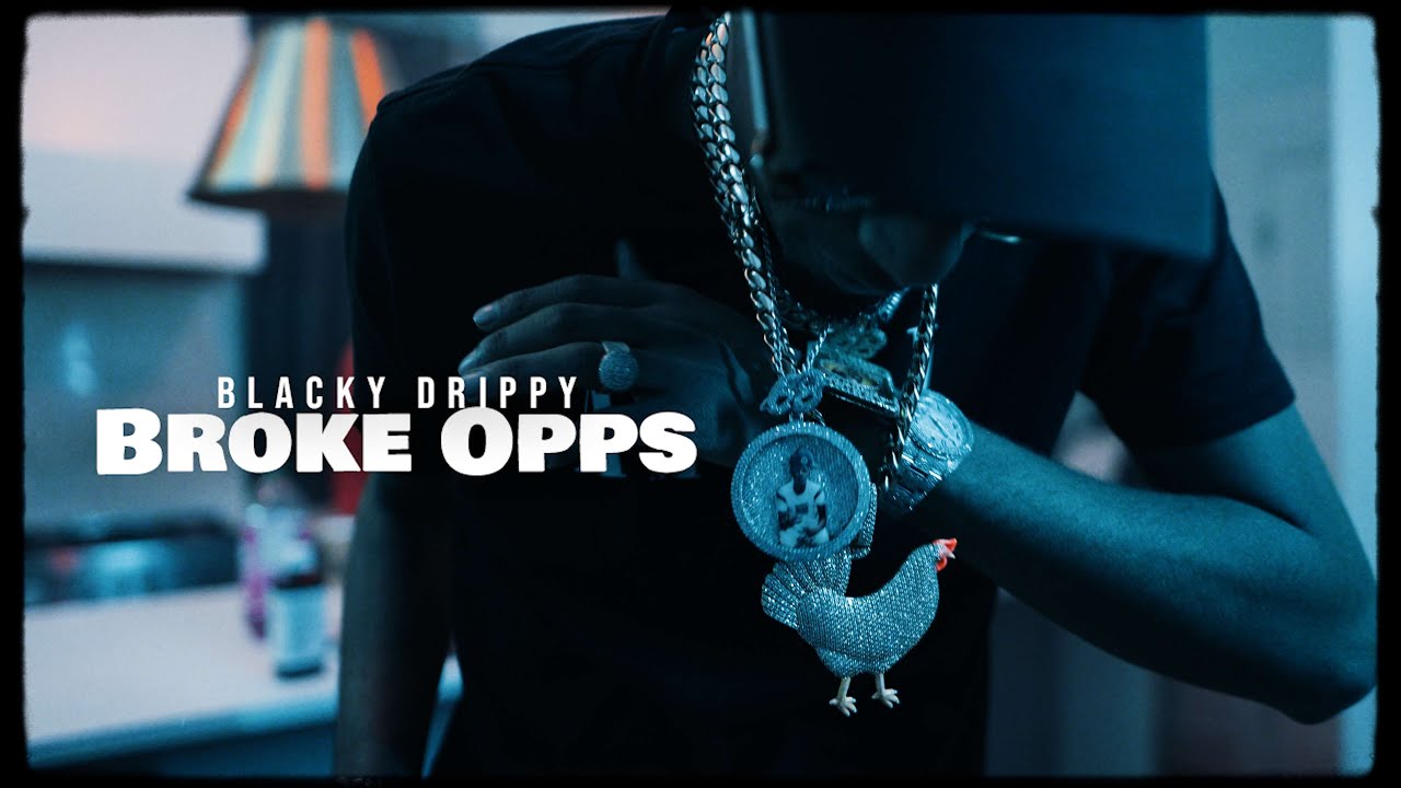 Blacky Drippy "Broke Opps" (Official Music Video) 