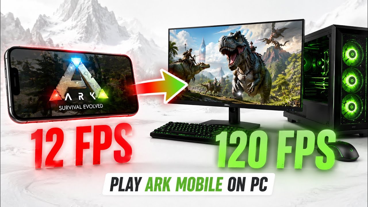 Jak zagrać w ARK Mobile na PC i laptopie w 2026 roku | Poradnik 120 FPS