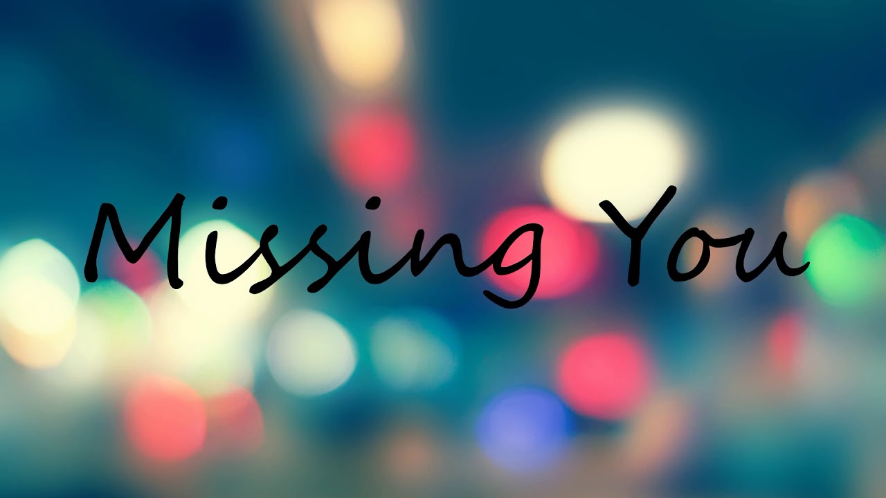 Missing You (Poem)