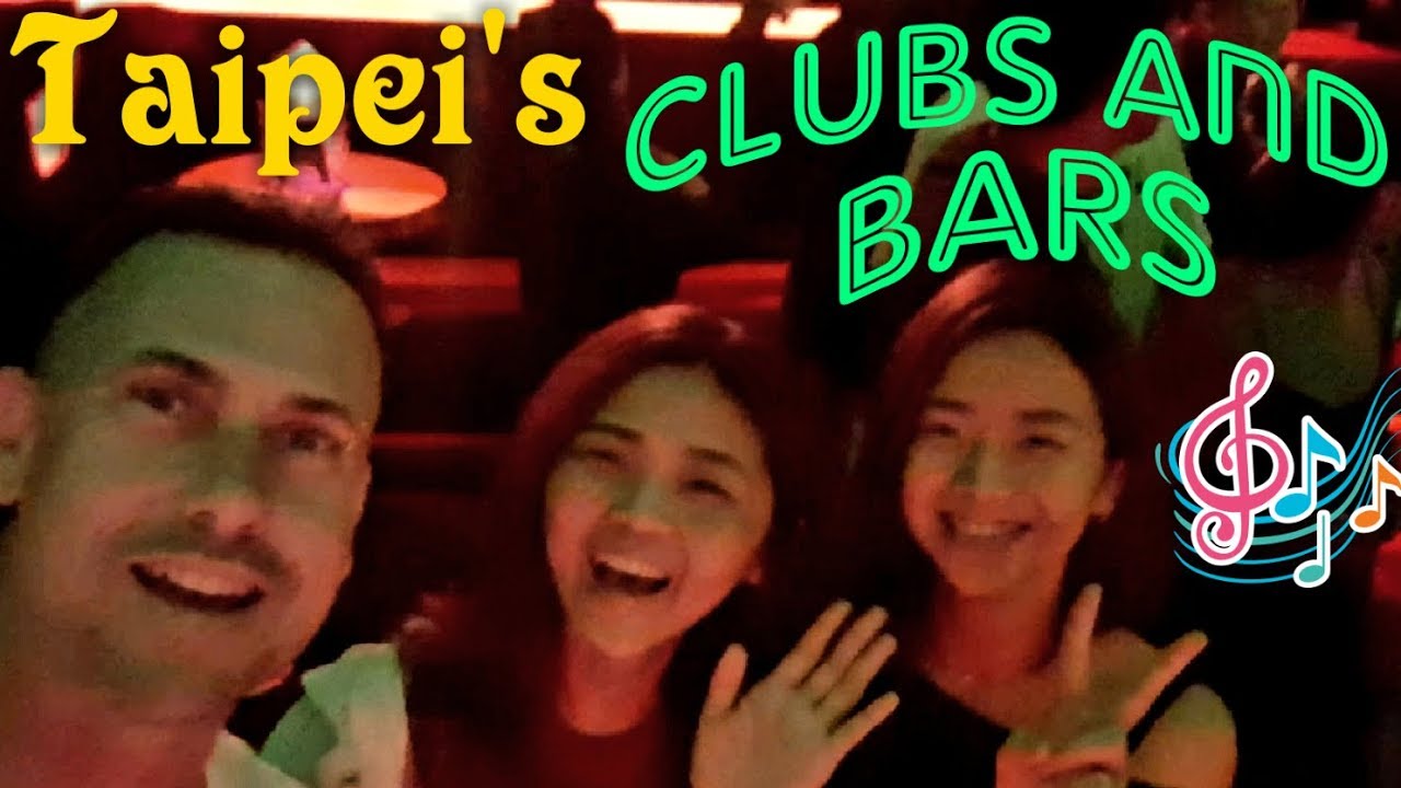 Taipei's clubs and bars