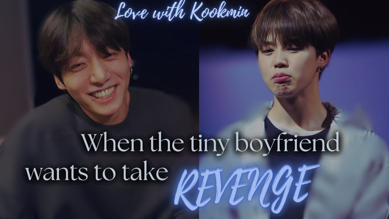 When he wants to take revenge from his boyfriend | A cute asf ff  | #jikook #jikookff #oneshot