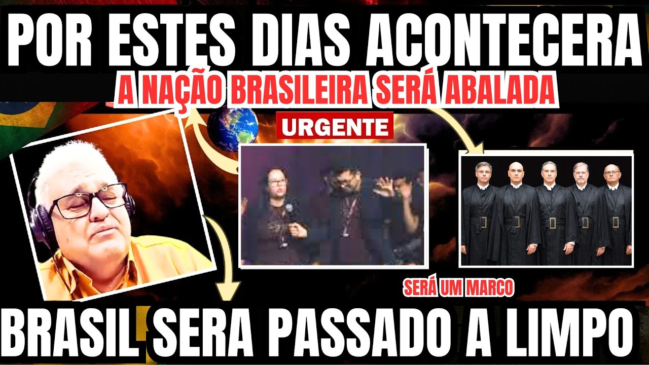🚨URGENTE POR ESTES DIAS A NA&Ccedil;&Atilde;O BRASILEIRA SER&Aacute; ABALADA ,O BRASIL PASSAR&Aacute; A LIMPO ,SER&Aacute; UM MARCO ...