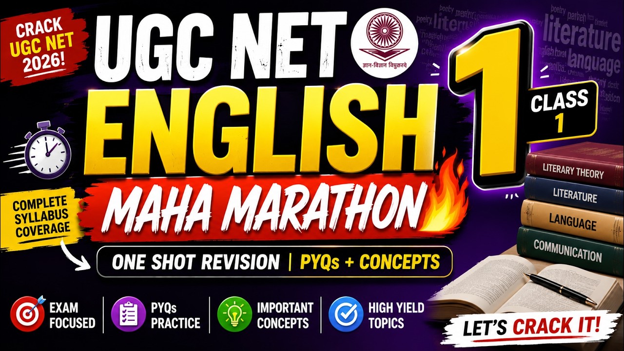 UGC NET Re-Exam 2026 | UGC NET English Maha Marathon | UGC NET English Class 1 One Shot Revision PYQ