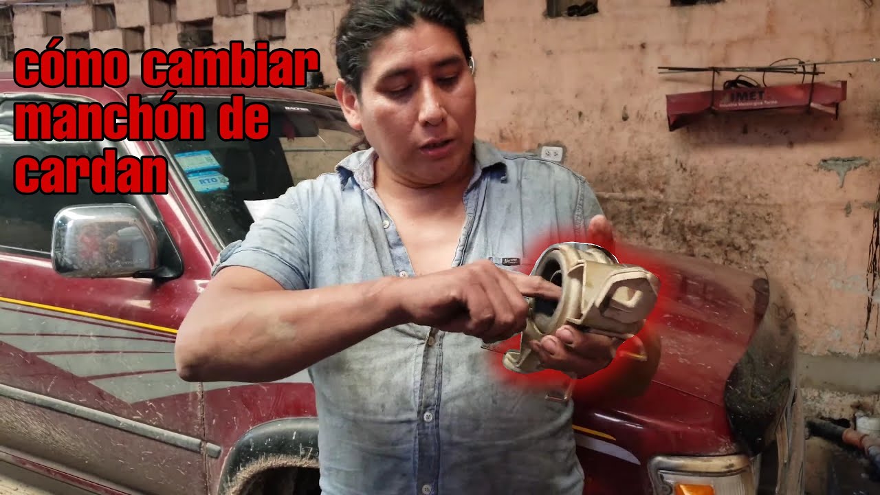 Cambio de rulemán o manchón de cardan