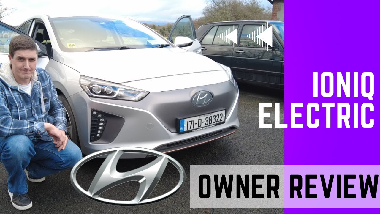 The Ultimate Guide to the 2017 Hyundai Ioniq Electric: An Owner's Perspective
