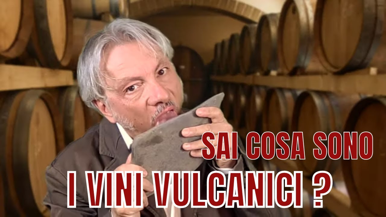 SAI COSA SONO I VINI VULCANICI?