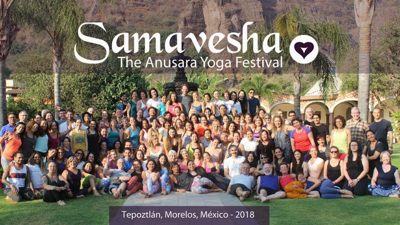 Samavesha 2018 - Tepoztlan, Mexico