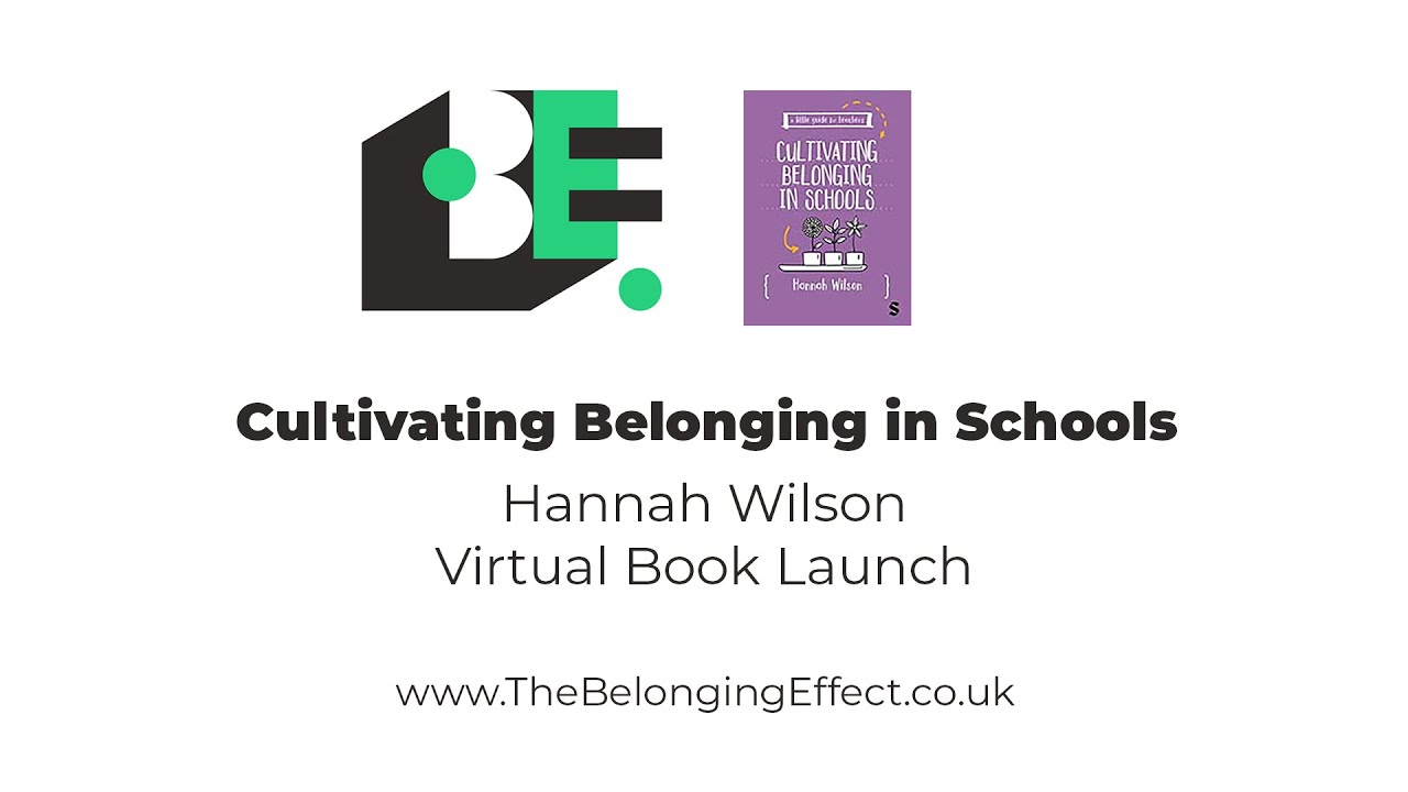Cultivating Belonging in Schools - Hannah Wilson - Book Launch