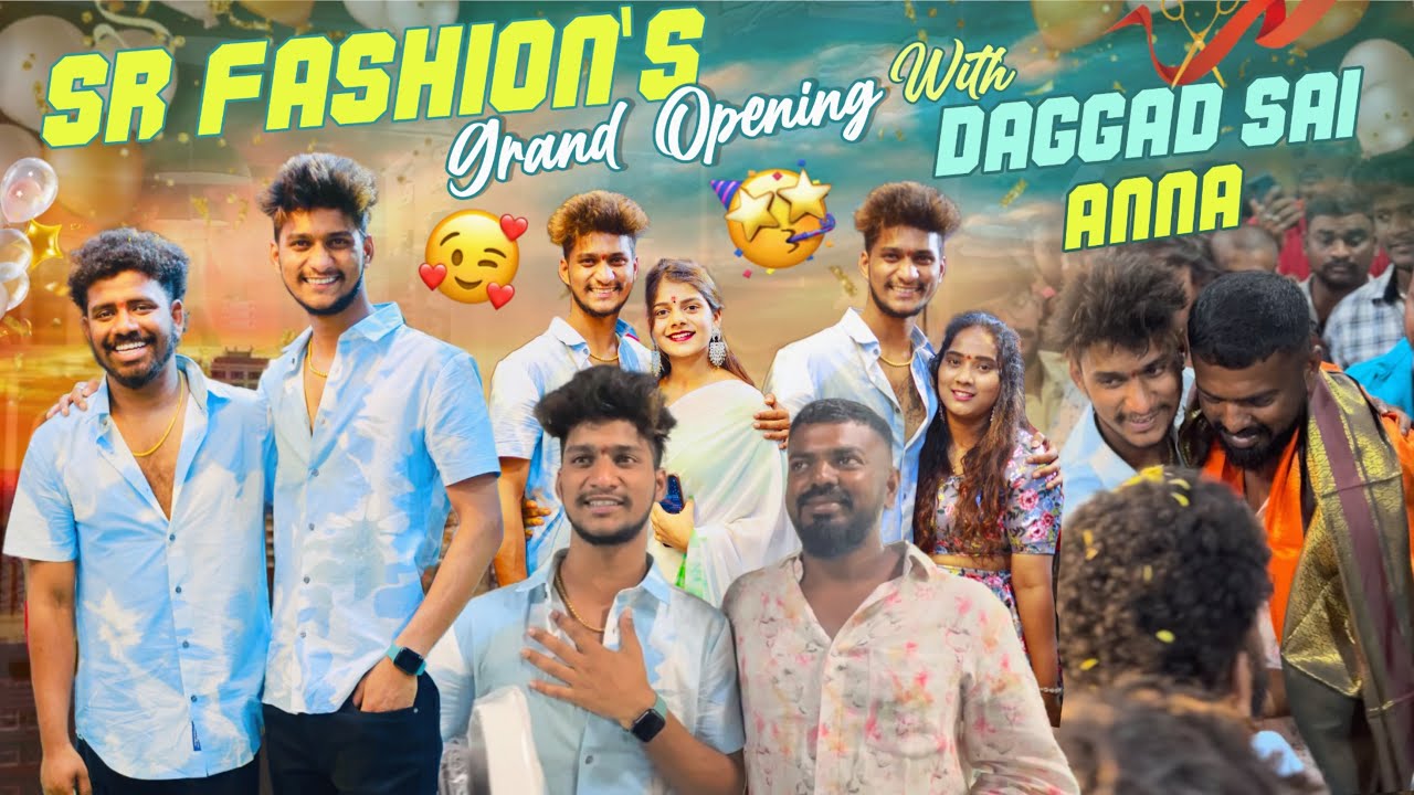 SR Fashions Grand Opening With Daggad Sai Anna | Shree Prabha | Rishi Stylish | SR Tattoo Studio 🥰