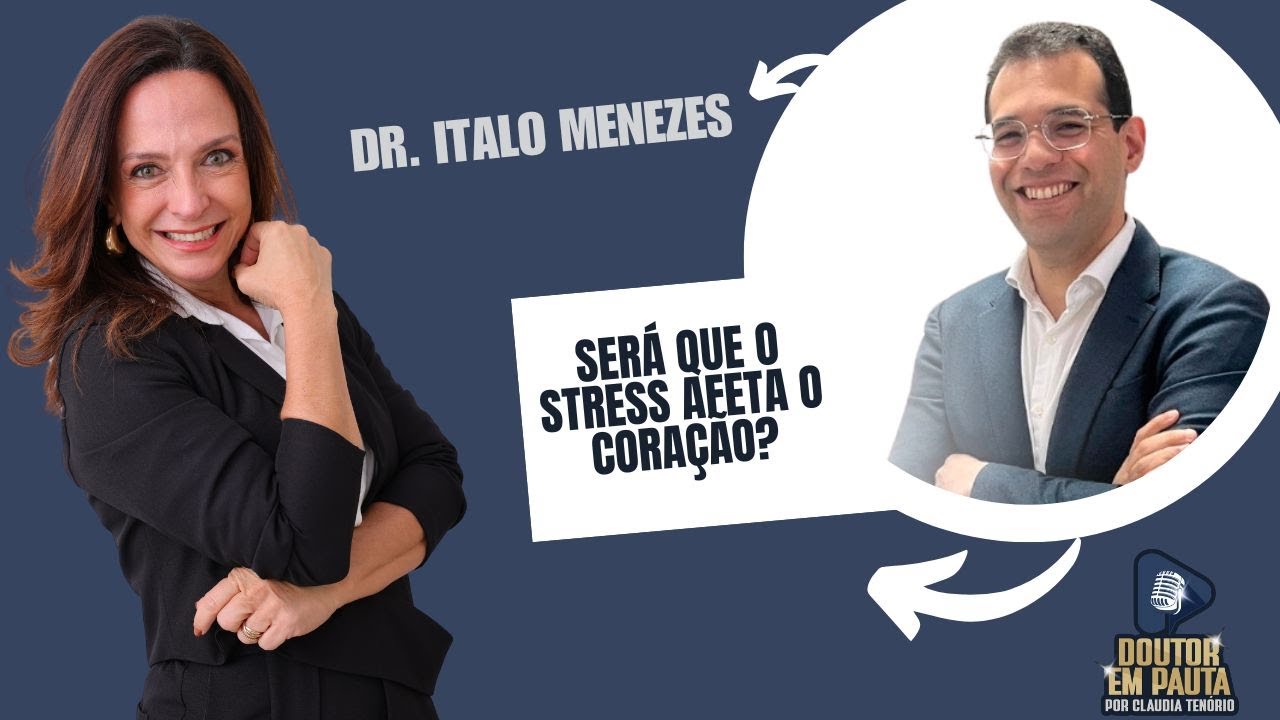 Doutor em Pauta com Dr. Italo Menezes EP #10