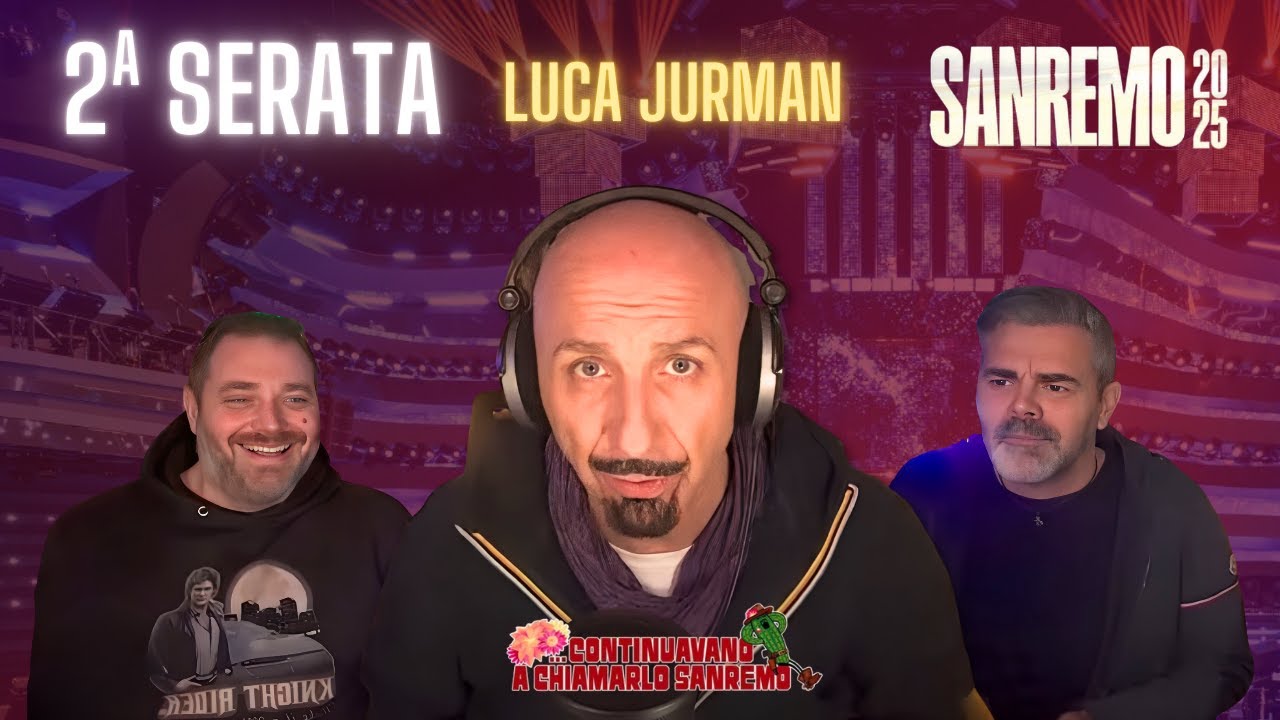 ep.2 - Reaction Sanremo 2025 Luca Jurman, Maurizio Rugginenti, Gigli, Chiarablue Matteo Iarlori