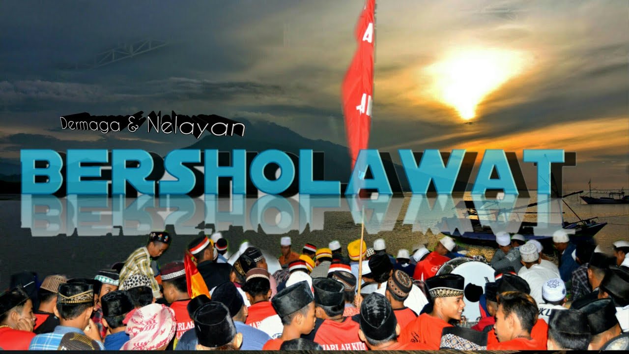 Dermaga panarukan bersholawat Ms.syabab
