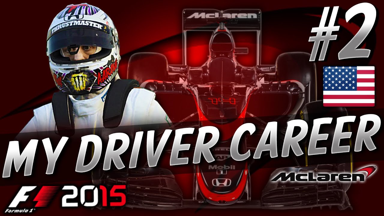 F1 2015 MyDriver CAREER PART 2: USA GRAND PRIX