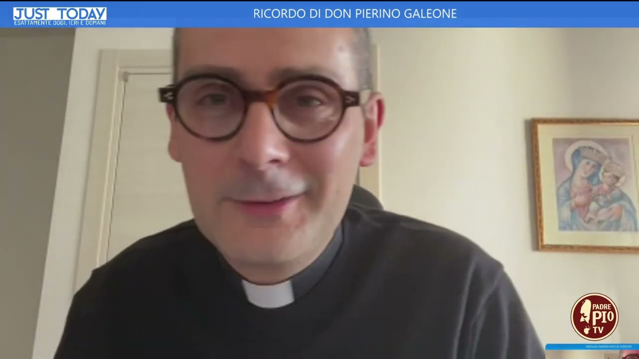In ricordo di don Pierino Galeone (Just Today 16 Gennaio 2025)