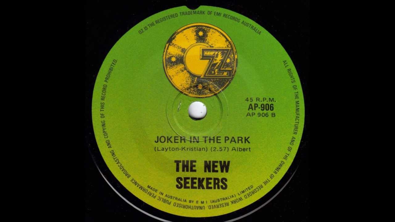 The New Seekers - Joker In The Park/Pack (Hard-To-Find Australia-Only 45)