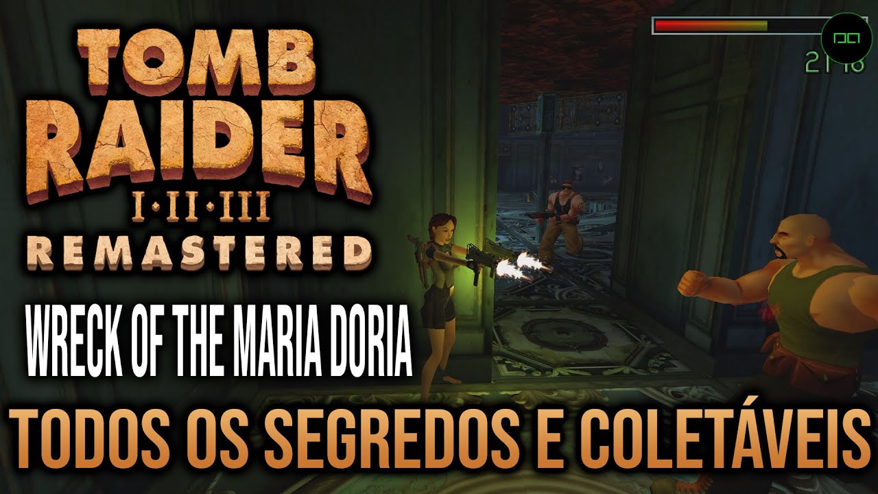 DESTRUIÇÃO DO MARIA DORIA | TODOS OS SEGREDOS E COLETÁVEIS | TOMB RAIDER 2 REMASTERED