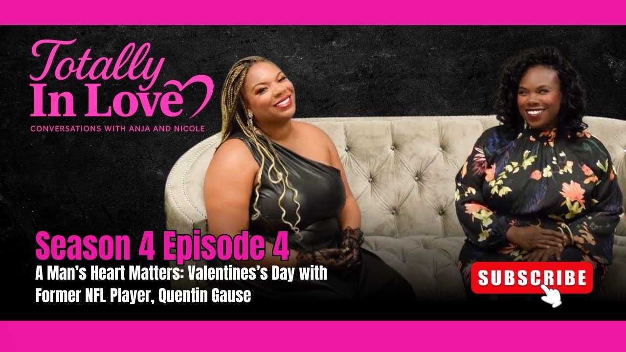A Man’s Heart Matters: Valentines’s Day with Former NFL Player, Quentin Gause