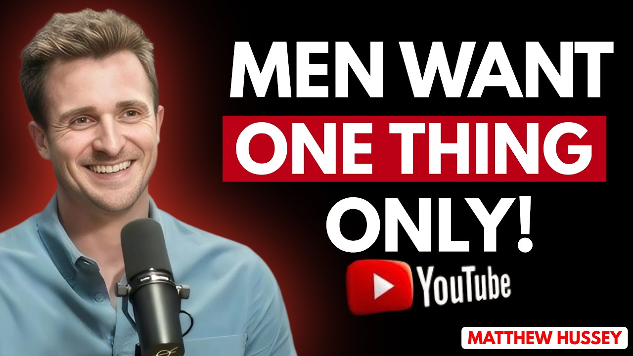 Men Don’t REALIZE What You Do For Them… They WANT One Thing Only | Matthew Hussey