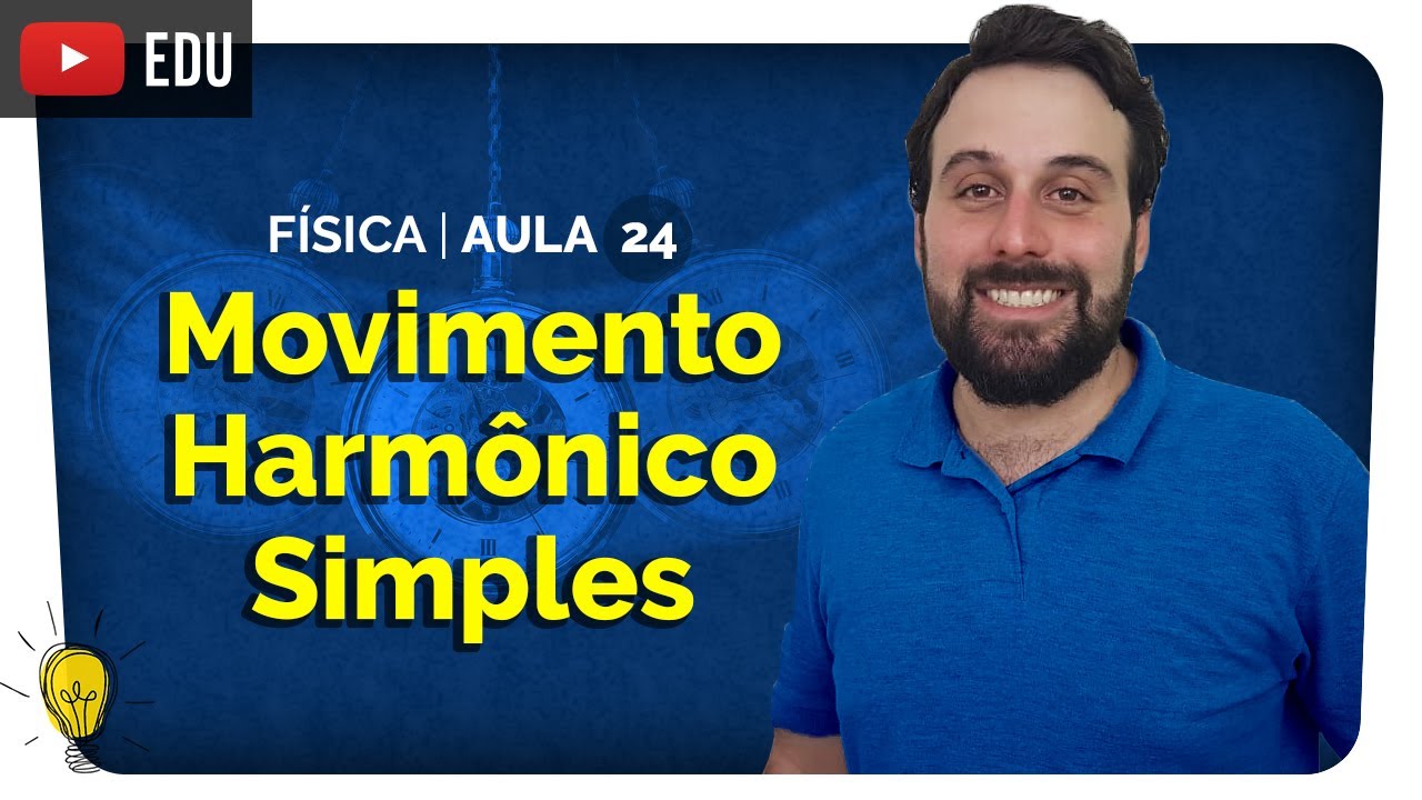 Movimento Harmônico Simples: Sistema Massa-Mola e Pêndulo Simples | Física #24 | Yuri Alves | Enem