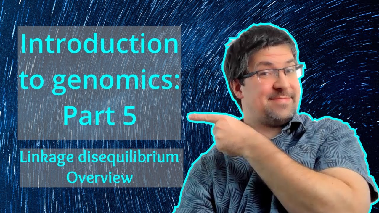 Linkage disequilibrium | Introduction to genomics theory | Genomics101 (beginner-friendly)