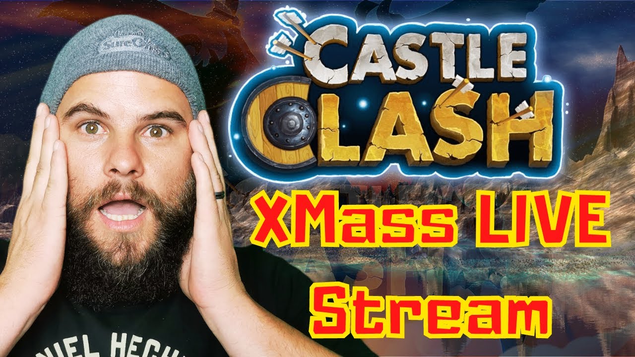 Castle Clash Christmas LIVE stream