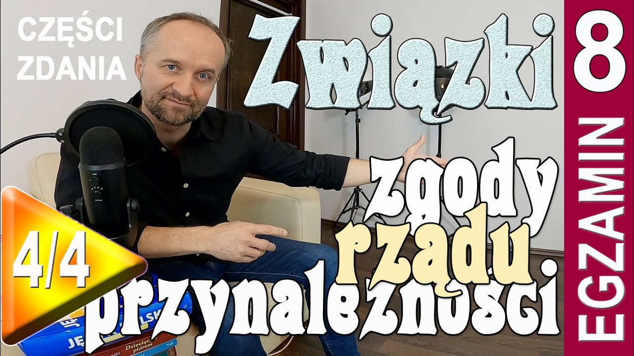Związki wyrazowe: zgody, rządu, przynależności - części zdania 4/4 - #15 egzamin ósmoklasisty