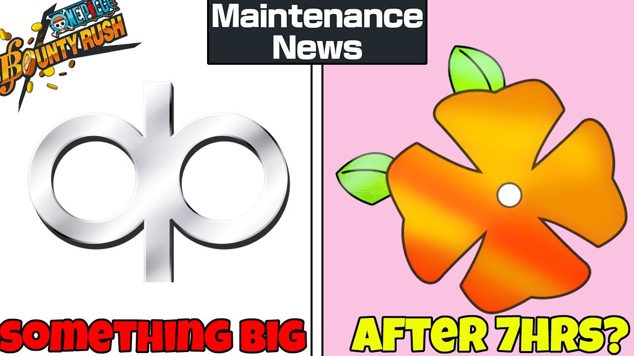 Something BIG is Coming After the 7-Hour Maintenance?! | One Piece Bounty Rush